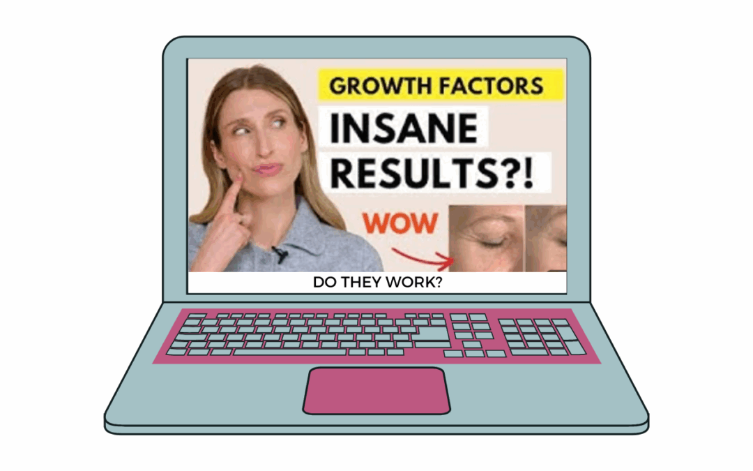 Growth factors in your skincare regime — a dermatologist’s view